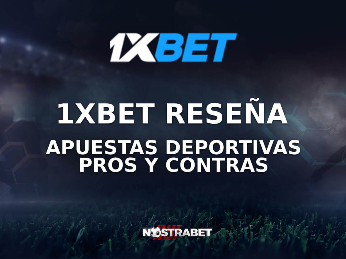 1xBet España Reseña 2025