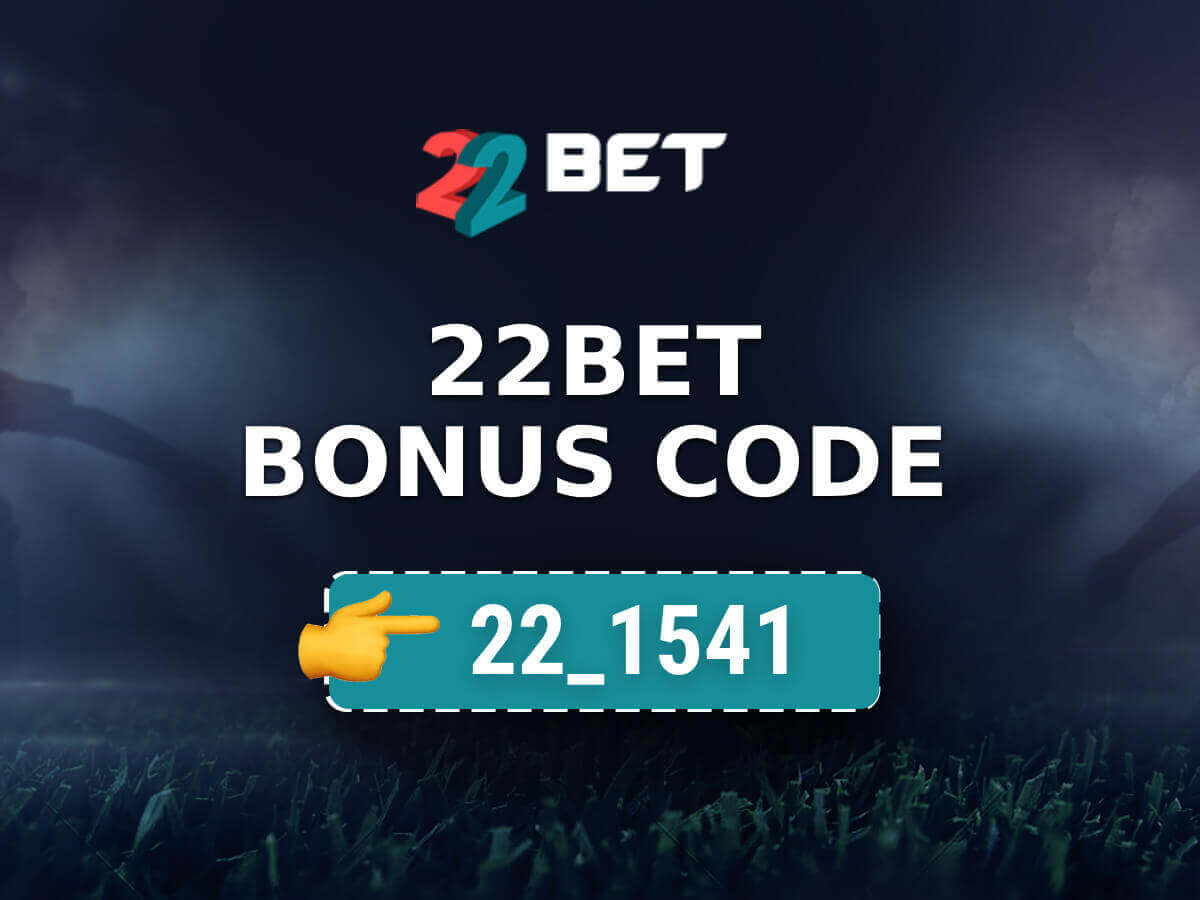 22Bet Bonus Code 2025