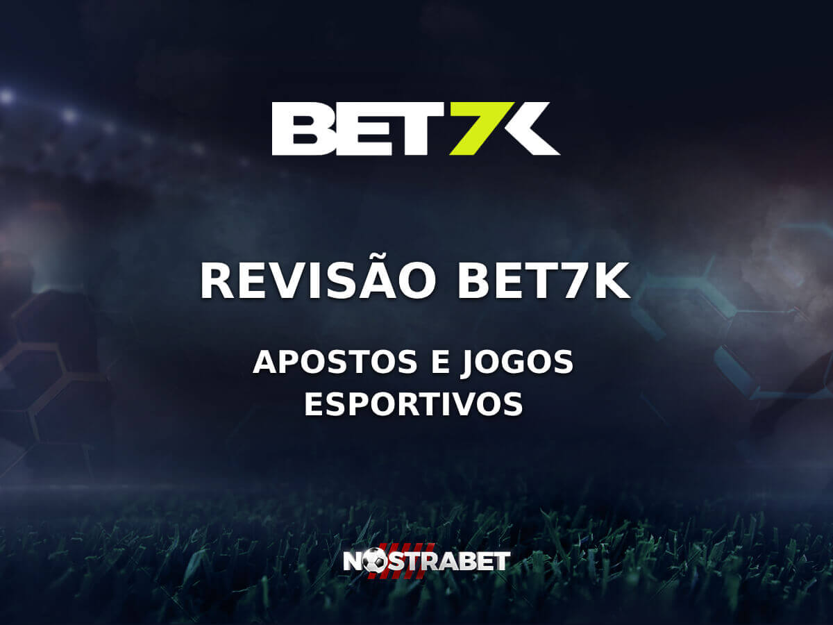 Revisão Bet7K (2025)