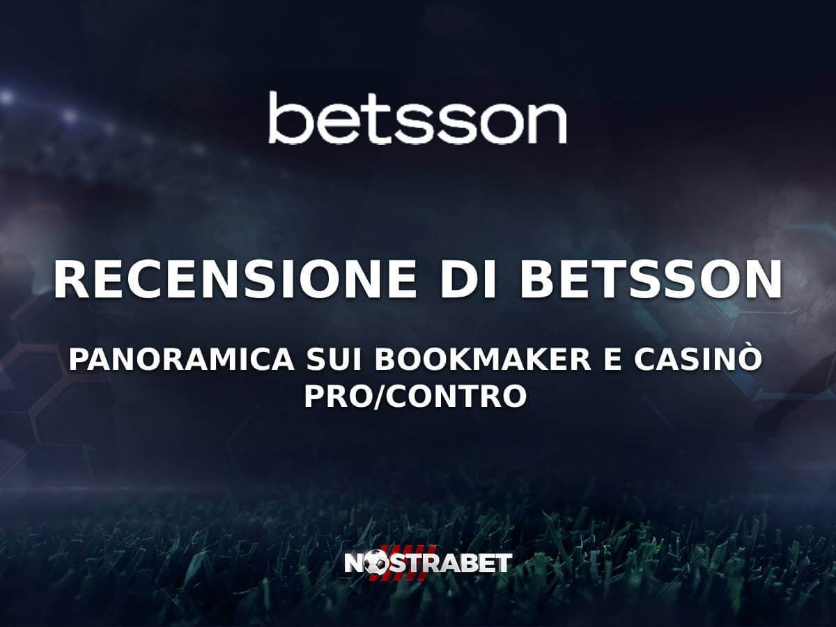Recensione Betsson Italia 2025