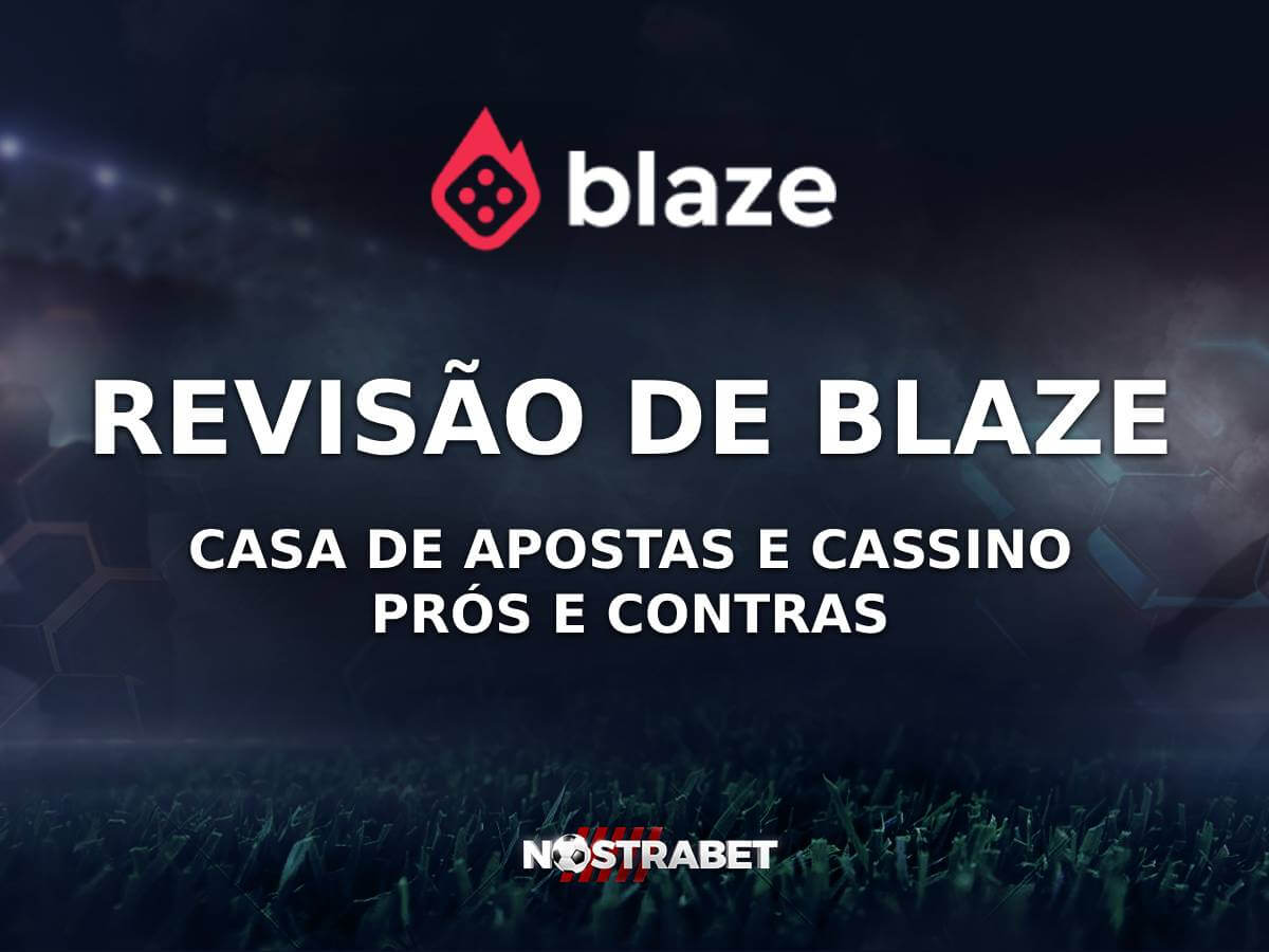 Blaze Apostas Revisão 2025