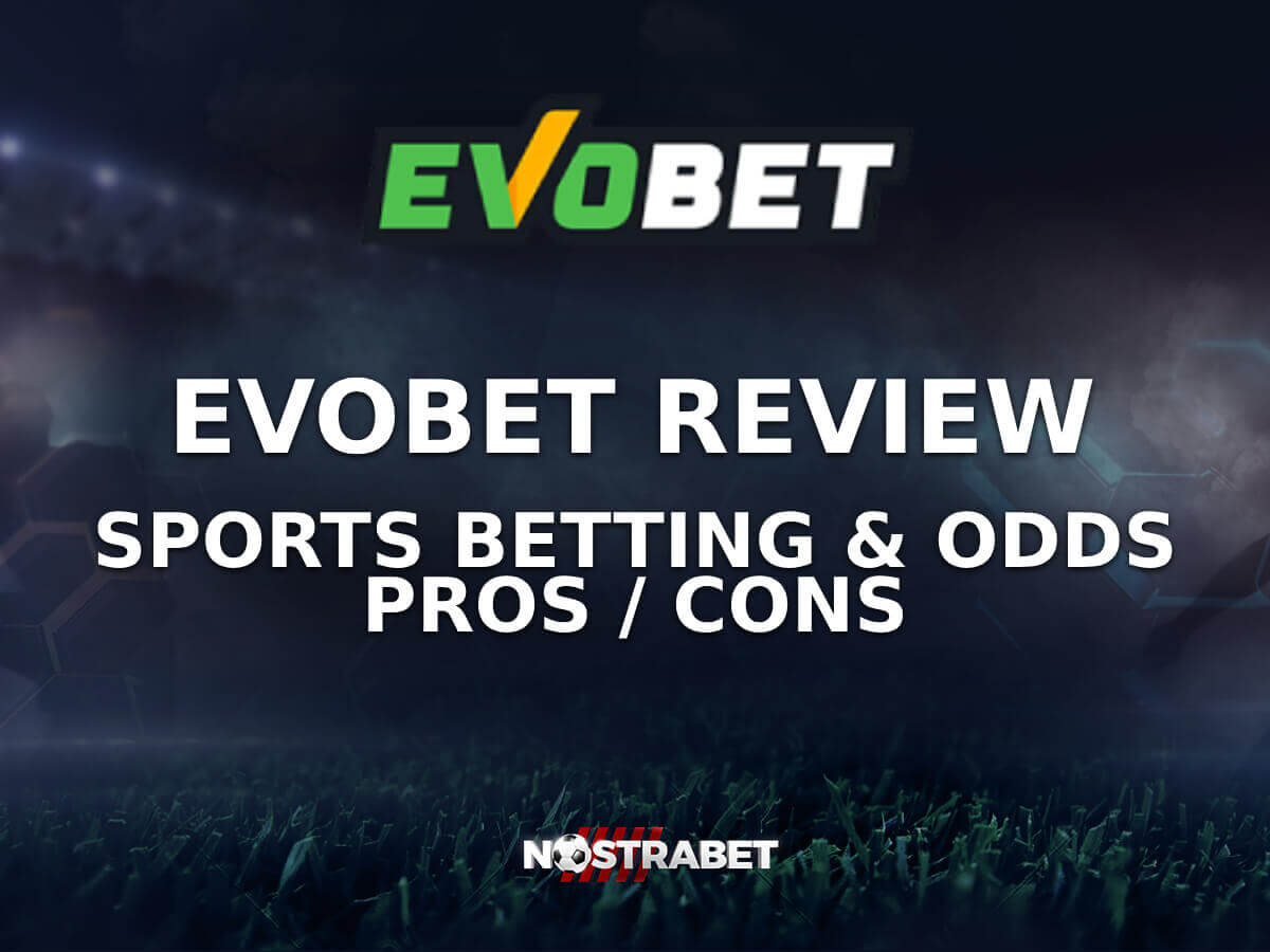 Evobet Review 2025