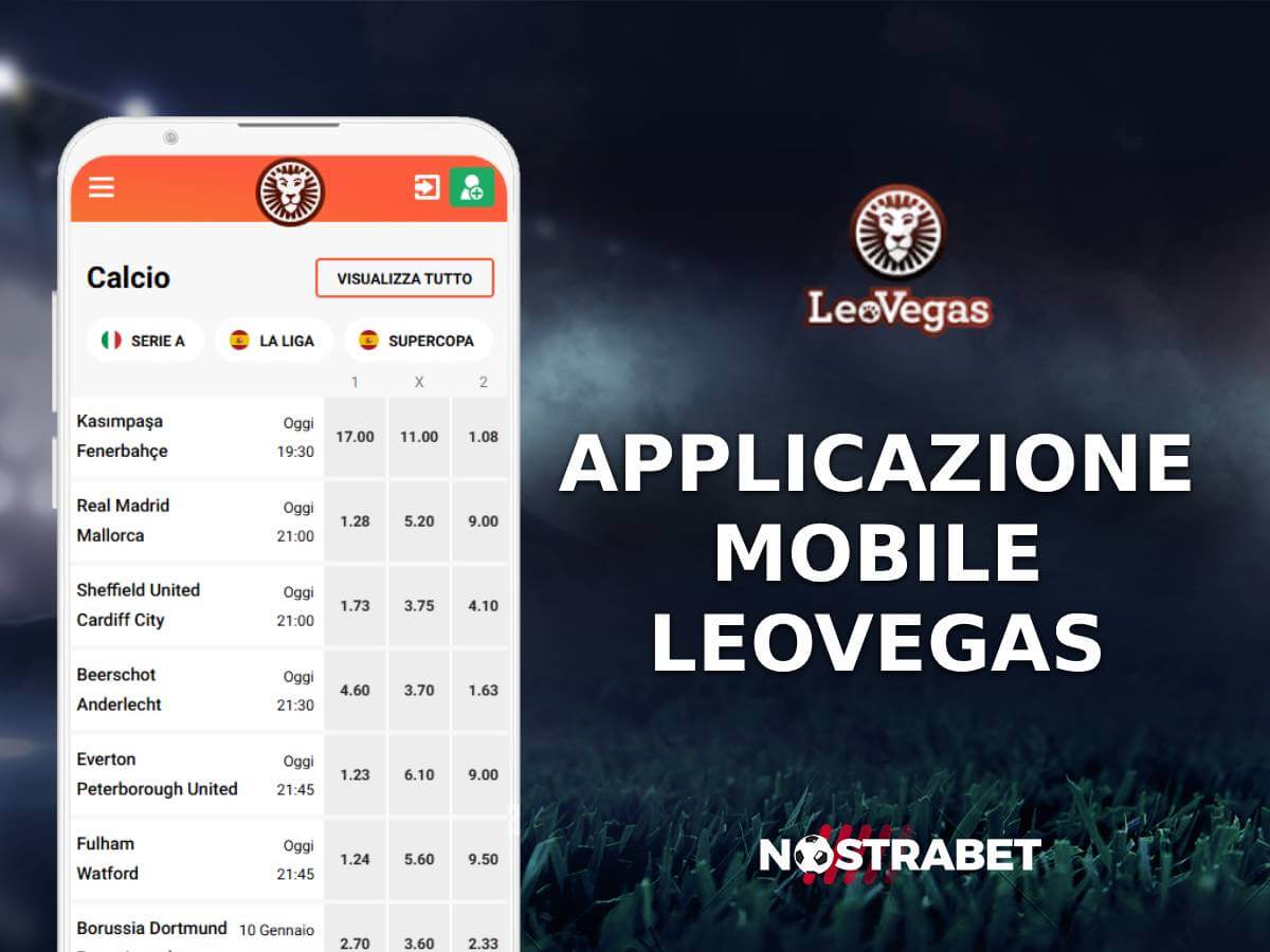 App Mobile Di LeoVegas per Android e iOS