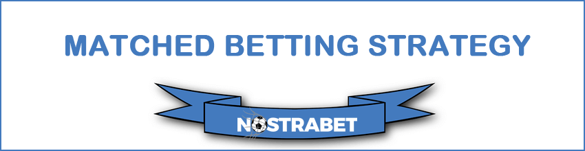 matched betting strategy