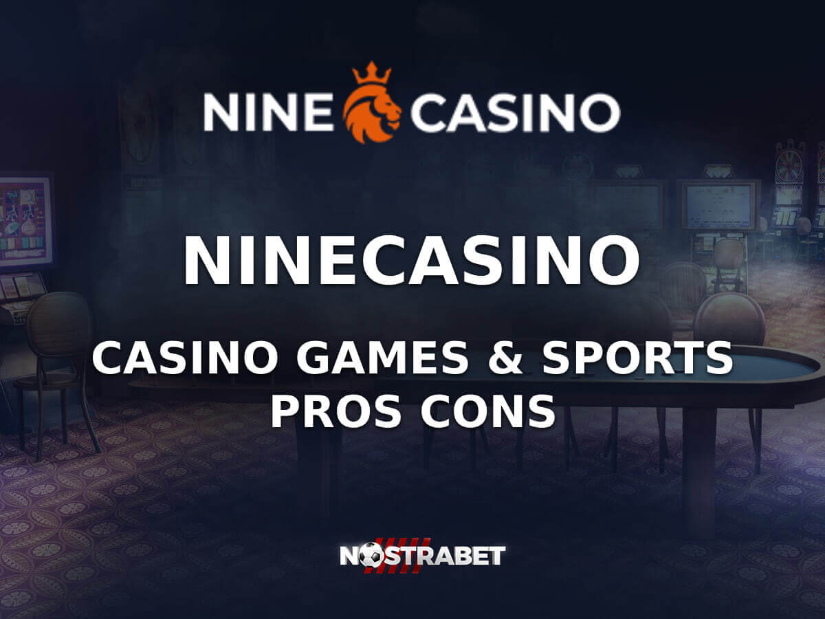 Nine Casino Review 2025