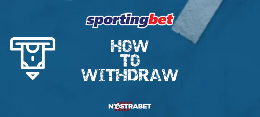 How to Withdraw Money from Sportingbet: A Step-by-Step Guide